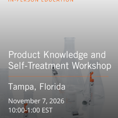 Product Knowledge and Self Treatment Workshop - Tampa