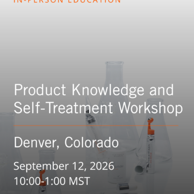 Product Knowledge and Self Treatment Workshop - Denver